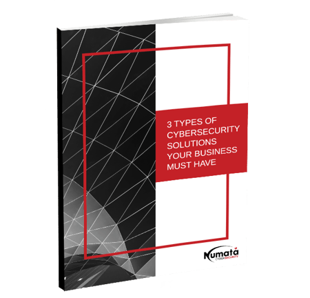 3 Types of Cybersecurity Solutions Your Business Must Have